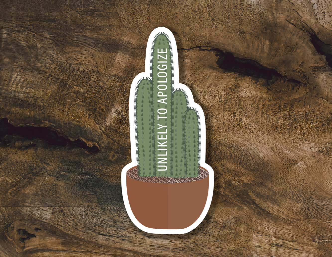 Unlikely to Apologize Cactus Sticker | Cactus Sticker | Succulent Sticker | House Plant Sticker
