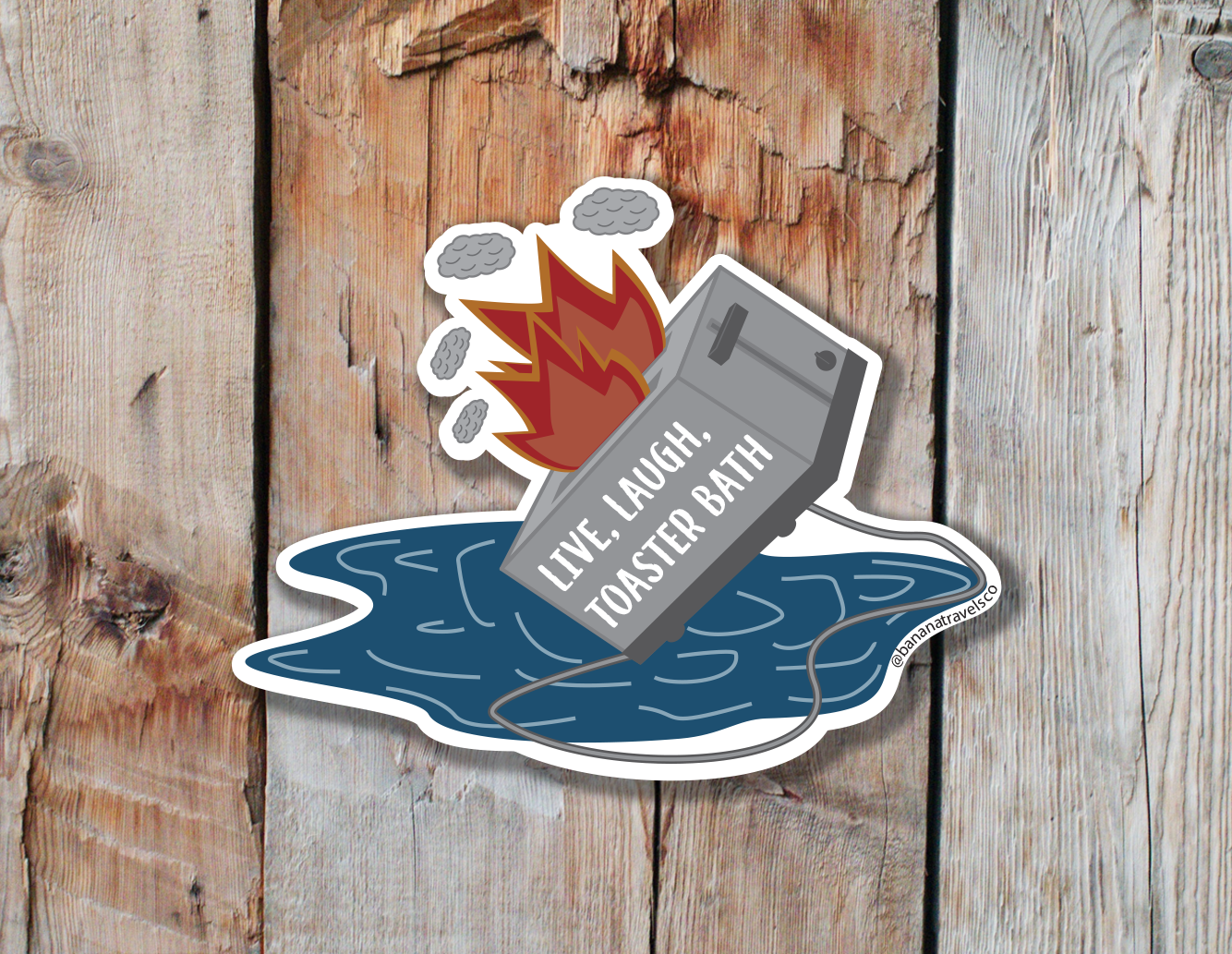Live, Laugh Toaster Bath Sticker| Toaster Fire Sticker |Dark Humor Stickers| TikTok Quotes Sticker | Water Bottle Sticker | Decal