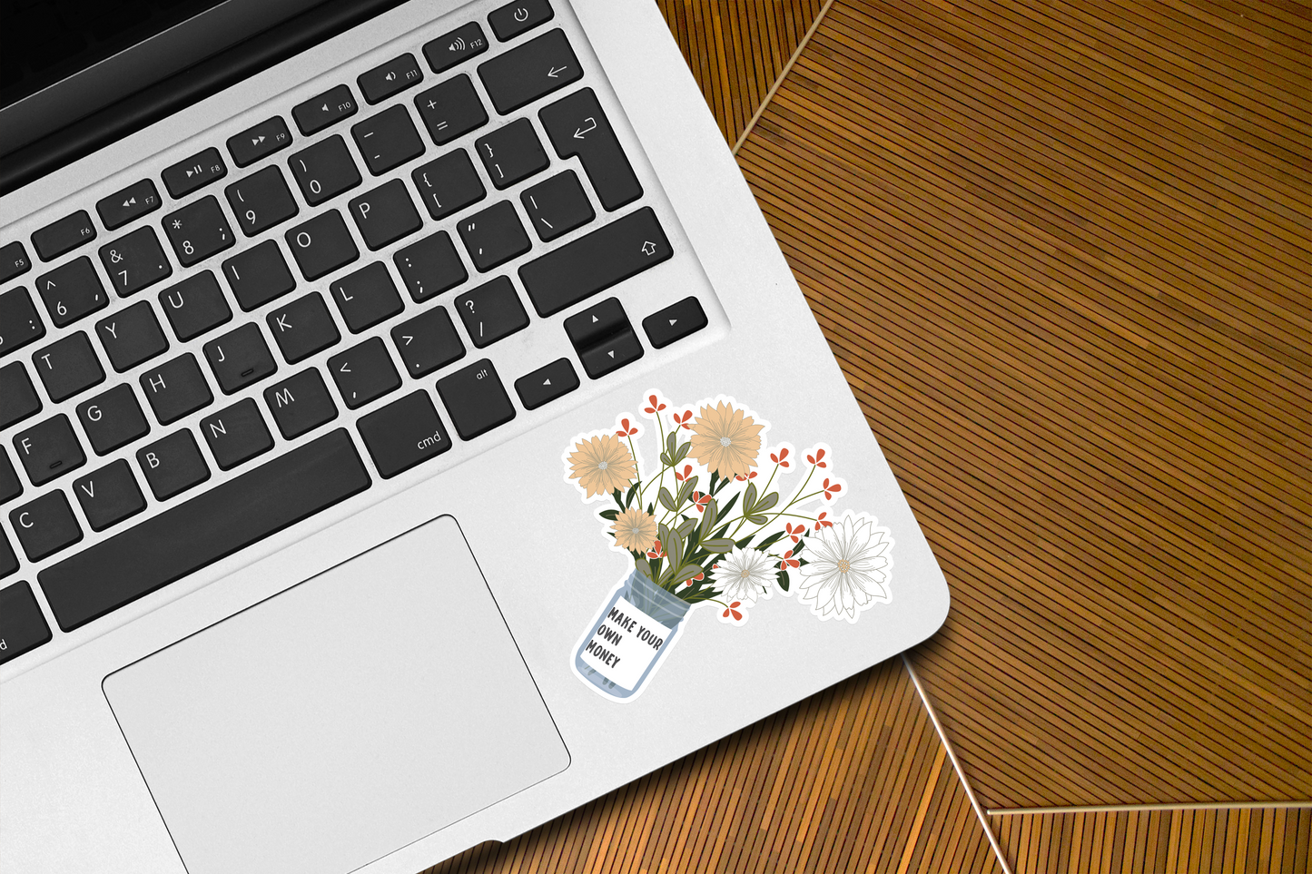 Wild Flower Bouquet Sticker | Make Your Own Money Sticker | Feminist Stickers | Independent Women Stickers | Trendy Floral Stickers|