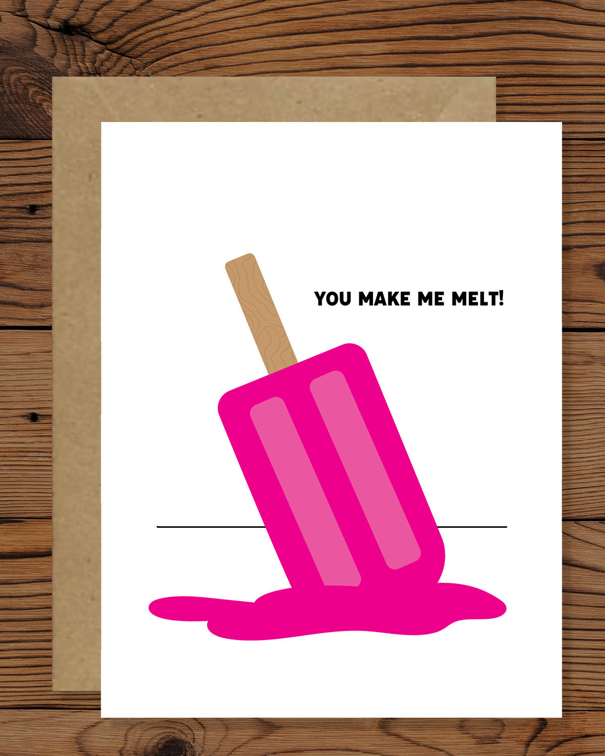 You Make Me Melt Greeting Card | Hot Pink Melted Popsicle Greeting Card | Anniversary Card