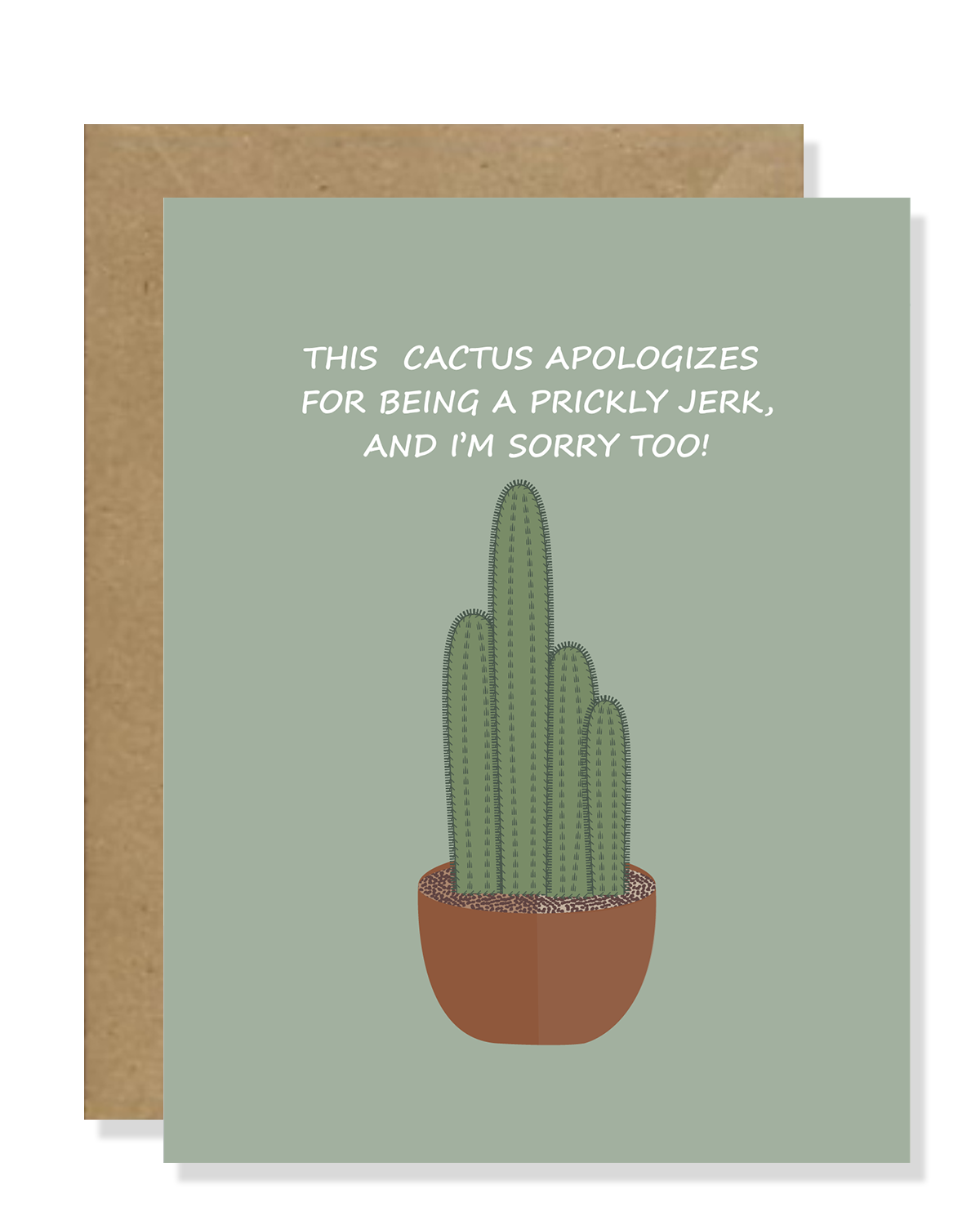 This cactus apologizes for being a prickly jerk! I'm sorry too!