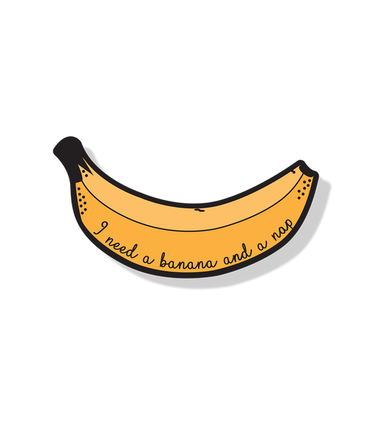 Banana and a Nap Sticker | Banana Sticker |