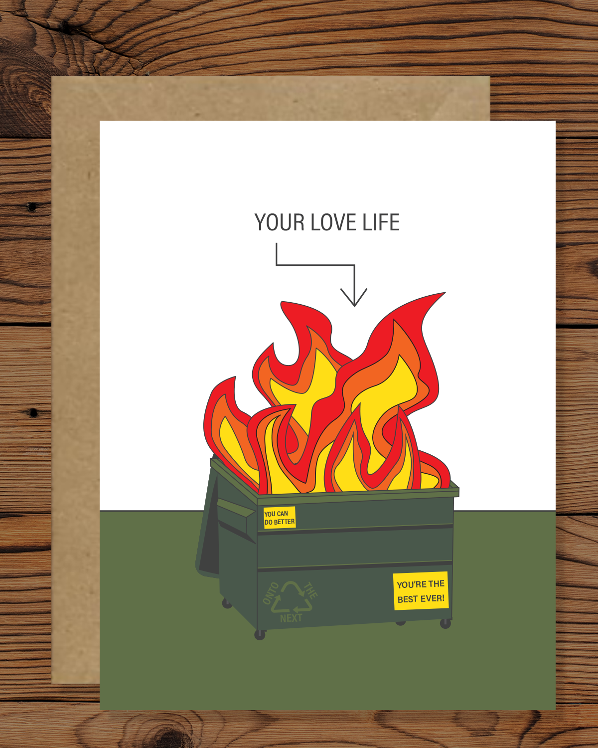Your love life is a dumpster fire