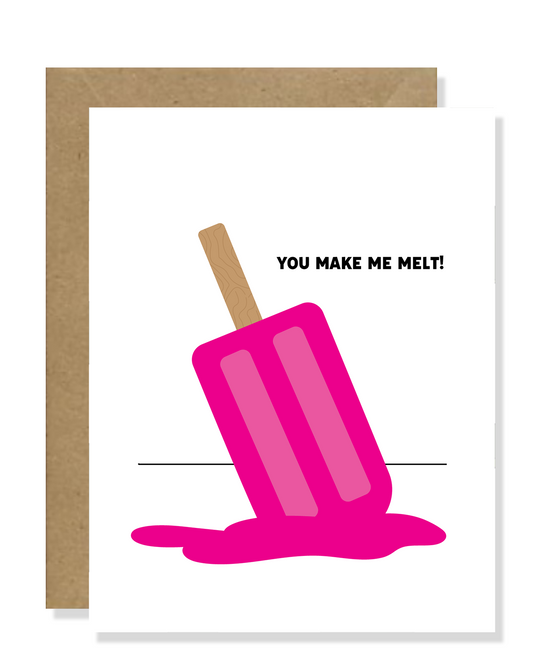 You Make Me Melt Greeting Card | Hot Pink Melted Popsicle Greeting Card | Anniversary Card